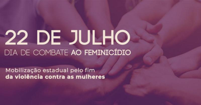 Combate ao Feminicídio: evento será realizado amanhã e comunidade é convidada a participar